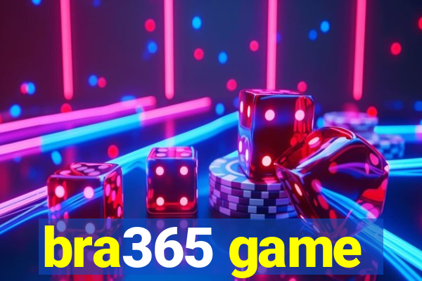 bra365 game